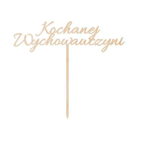 OP376 Topper Dla Kochanej Wychowawczyni