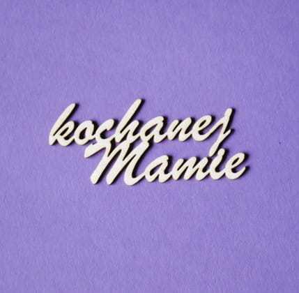 napis "kochanej Mamie", wzór 2
