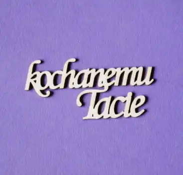 napis "kochanemu Tacie", wzór 1