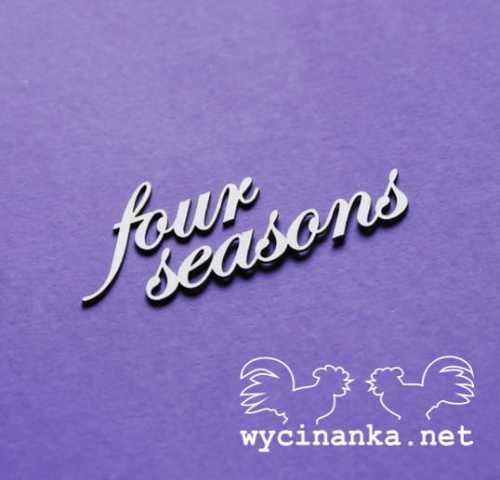 CZTERY PORY ROKU - napis four seasons