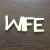 ND213 Napis WIFE