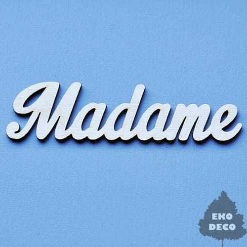 ND046-M MADAME - napis ozdobny