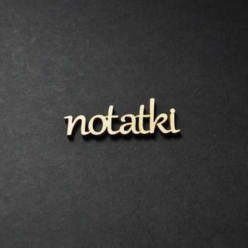 ND066-M Notatki- napis drewniany