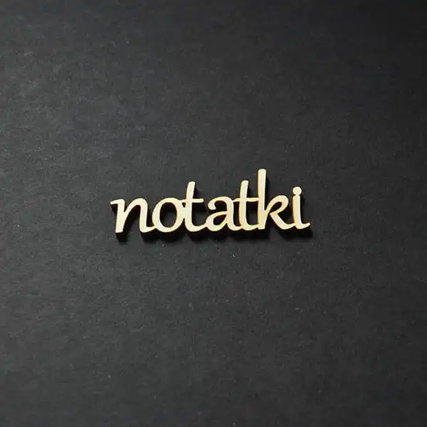 ND066-M Notatki- napis drewniany