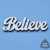 ND040-M BELIEVE - napis drewniany