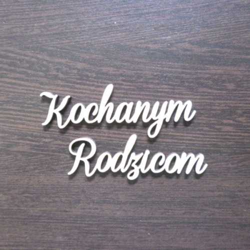 ND248 Napis Kochanym Rodzicom