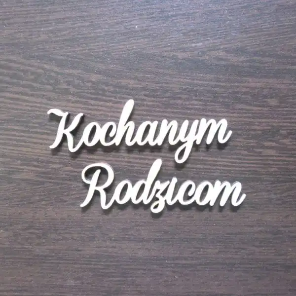ND248 Napis Kochanym Rodzicom