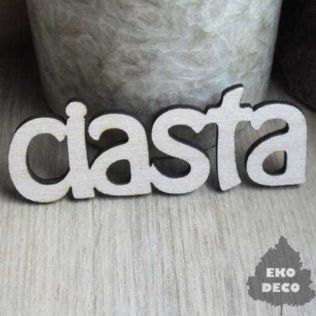 ND017-M Napis z drewna CIASTA